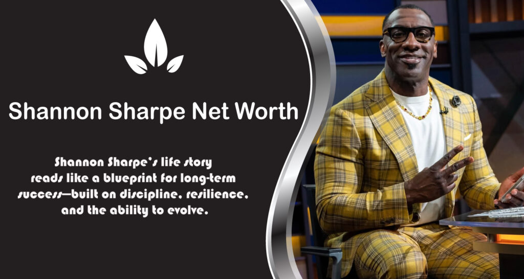 Shannon Sharpe Net Worth