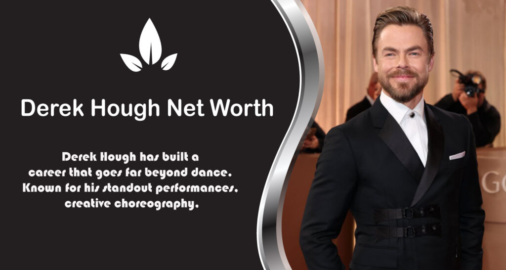 Derek Hough Net Worth