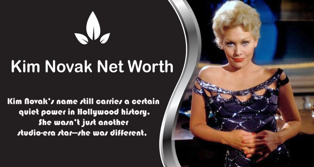 Kim Novak Net Worth