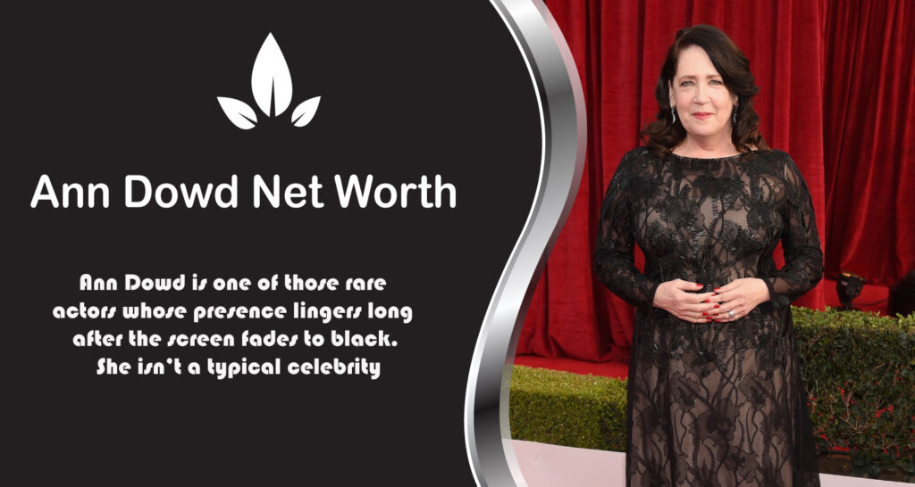 Ann Dowd Net Worth