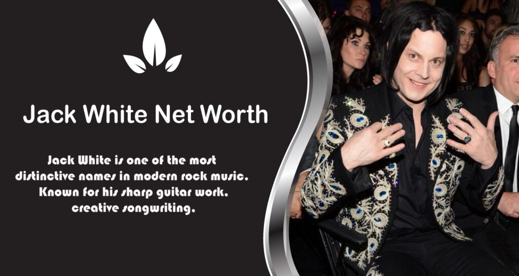 Jack White Net Worth