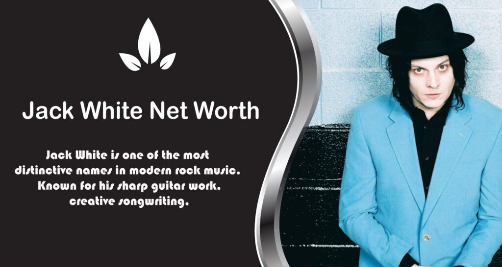 Jack White Net Worth