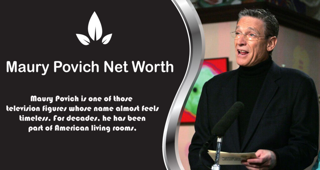 Maury Povich Net Worth