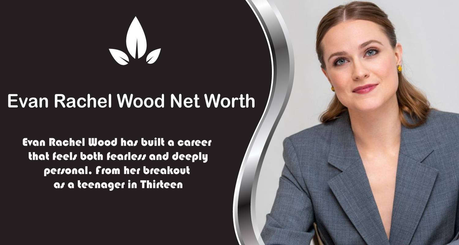 Evan Rachel Wood Net Worth